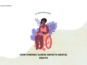 How Chronic Illness Impacts Mental Health